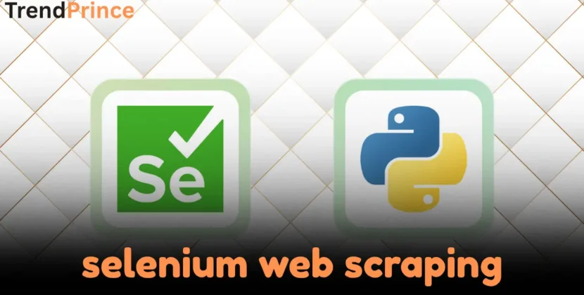 How to Use Selenium for Web Scraping A Complete Guide